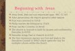Beginning with  Jesus
