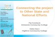 Connecting the project to Other State and National Efforts