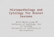 Histopathology and Cytology for Breast lesions