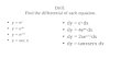 Drill:  Find the differential of each equation