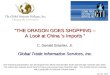 “THE DRAGON GOES SHOPPING –  A Look at China ’s Imports ” C. Donald Brasher, Jr