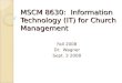 MSCM 8630:  Information Technology (IT) for Church Management