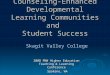 Counseling-Enhanced Developmental Learning Communities and  Student Success