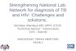 Strengthening National Lab. Network for diagnosis of TB and HIV: Challenges and solutions 