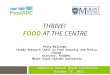 ThrivE !  Food at the centre