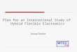 Plan for an International Study of  Hybrid Flexible Electronics