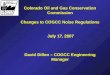 Colorado Oil and Gas Conservation Commission Changes to COGCC Noise Regulations  July 17, 2007