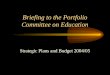 Briefing to the Portfolio Committee on Education