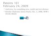 Patents 101 February 24, 2009