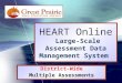 HEART Online Large-Scale Assessment Data Management System