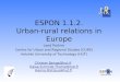 ESPON 1.1.2. Urban-rural relations in Europe