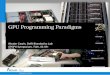 GPU Programming Paradigms
