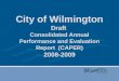 City of Wilmington Draft  Consolidated Annual Performance and Evaluation Report  (CAPER) 2008-2009