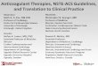 Anticoagulant Therapies, NSTE-ACS Guidelines, and Translation to Clinical Practice