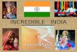 INCREDIBLE   INDIA