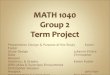 MATH 1040 Group 2  Term Project