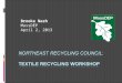 NORTHEAST Recycling council: Textile Recycling Workshop