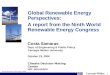 Global Renewable Energy Perspectives: A report from the Ninth World Renewable Energy Congress