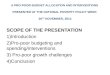 SCOPE OF THE PRESENTATION Introduction Pro-poor budgeting and spending/interventions