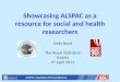 Showcasing ALSPAC as a resource for social and health researchers