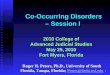 Co-Occurring Disorders – Session I