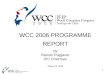 WCC 2006 PROGRAMME REPORT