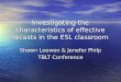 Investigating the characteristics of effective recasts in the ESL classroom