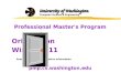 Professional Master's Program Orientation Winter 2011