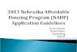 2013 Nebraska Affordable Housing Program (NAHP) Application Guidelines