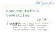 Noncommutative Geometries              in M-theory