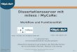 Dissertationsserver mit miless / MyCoRe: Workflow und Funktionalität