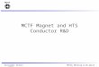 MCTF Magnet and HTS Conductor R&D
