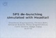 SPS de-bunching  simulated with  Headtail
