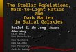 The Stellar Populations, Mass-to-Light Ratios  and Dark Matter in Spiral Galaxies