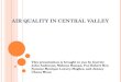 Air Quality in Central Valley