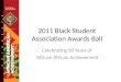 2011 Black Student Association Awards Ball