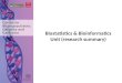 Biostatistics & Bioinformatics Unit (research summary)