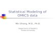 Statistical Modeling of OMICS data