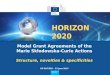 Model Grant Agreements of the Marie Skłodowska-Curie Actions Structure, novelties & specificities