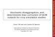 Stochastic Disagregation of Monthly Rainfall Data for Crop Simulation Studies