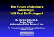 The Future of Medicare Advantage:   Will Past Be Prologue?