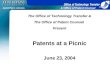 The Office of Technology Transfer & The Office of Patent Counsel  Present Patents at a Picnic
