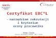 Krajowy Reprezentant EBC*L w Polsce