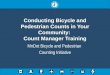 Conducting Bicycle and Pedestrian Counts in Your Community:  Count Manager Training