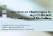 Statistical Challenges in Agent-Based Computational Modeling