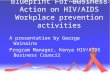 Blueprint For Business Action on HIV/AIDS Workplace prevention activities
