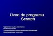 Úvod do programu Scratch