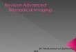 Revision Advanced Biomedical Imaging