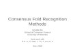 Consensus Fold Recognition Methods