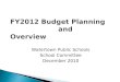 FY2012 Budget Planning  and Overview